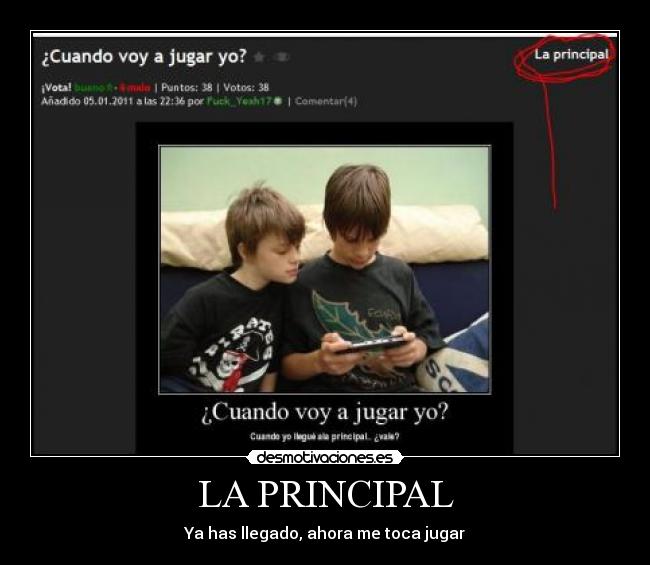 LA PRINCIPAL - Ya has llegado, ahora me toca jugar