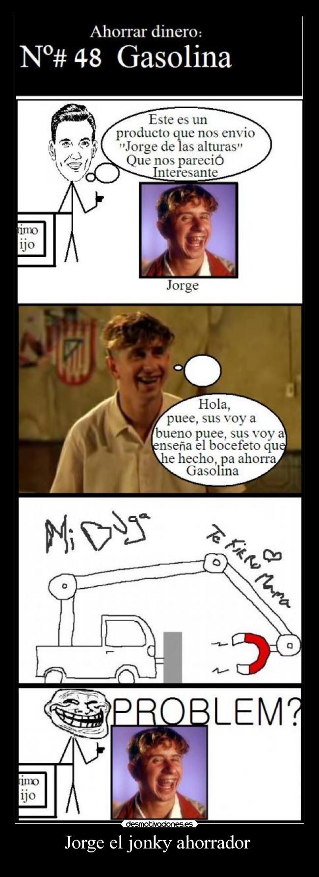 Jorge el jonky ahorrador -