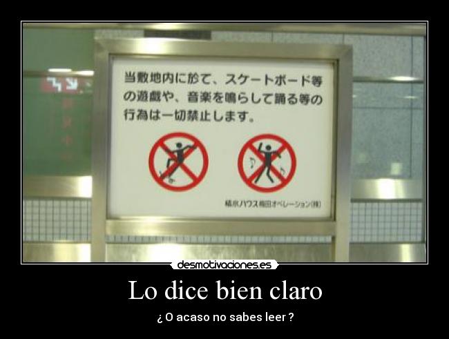 carteles dice bien claro desmotivaciones