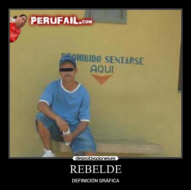 REBELDE - DEFINICIÓN GRÁFICA