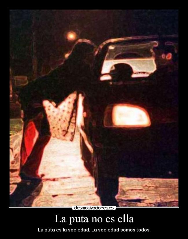 La puta no es ella -