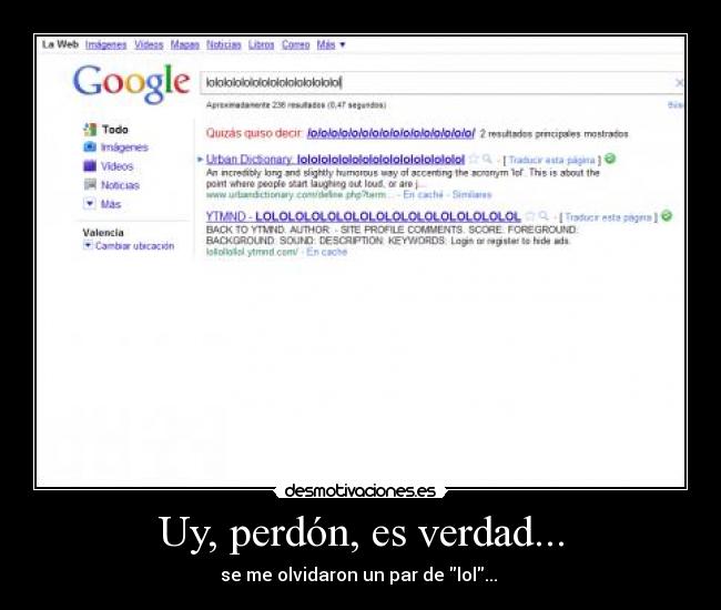 Uy, perdón, es verdad... - 