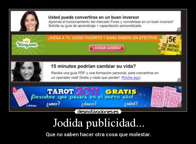 Jodida publicidad... -
