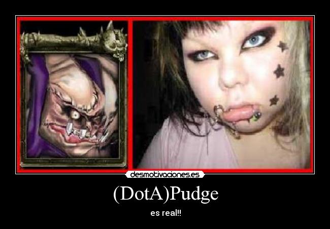 (DotA)Pudge - es real!!