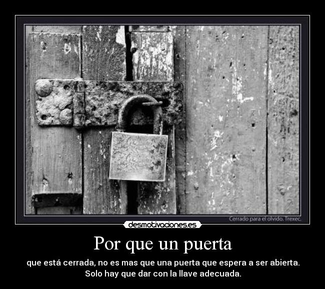 Por que un puerta -