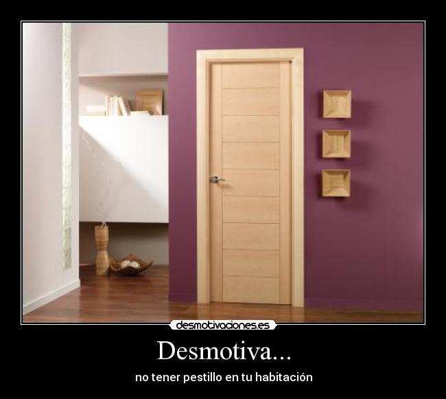 Desmotiva... -