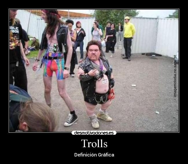 Trolls -