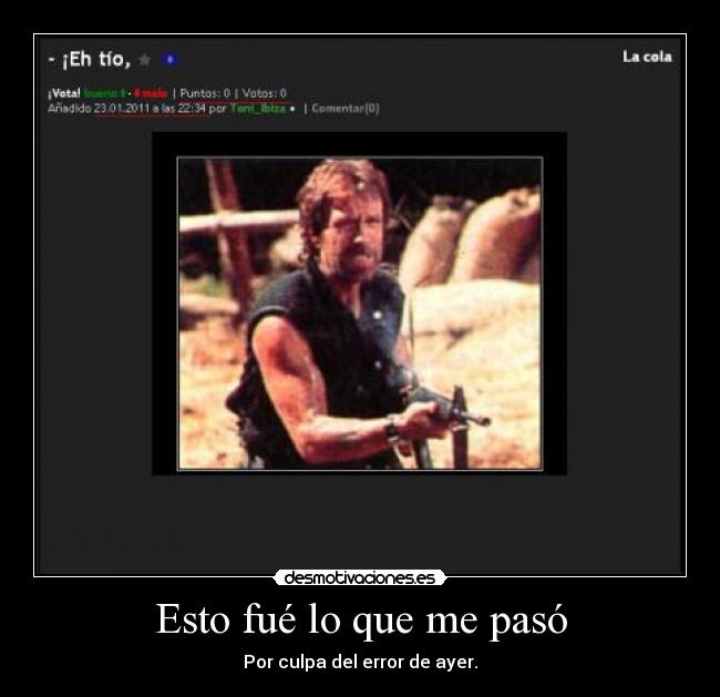 Esto fué lo que me pasó -