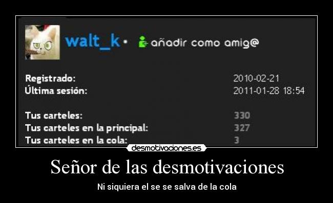 carteles desmotivaciones walt_k cola desmotivaciones