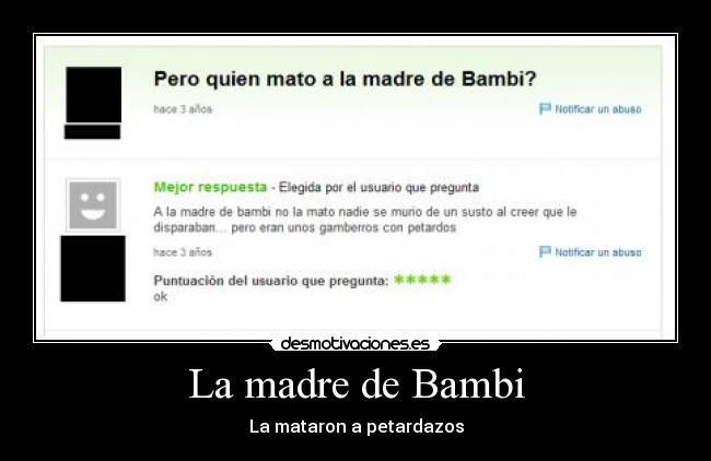 La madre de Bambi - La mataron a petardazos