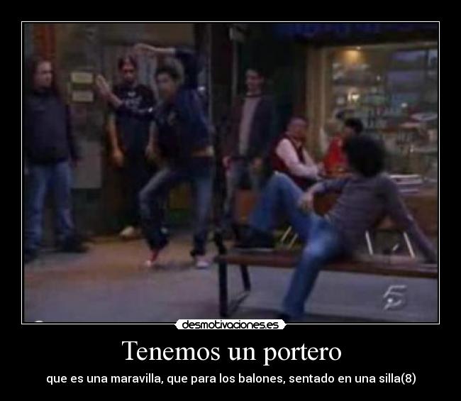 Tenemos un portero - 