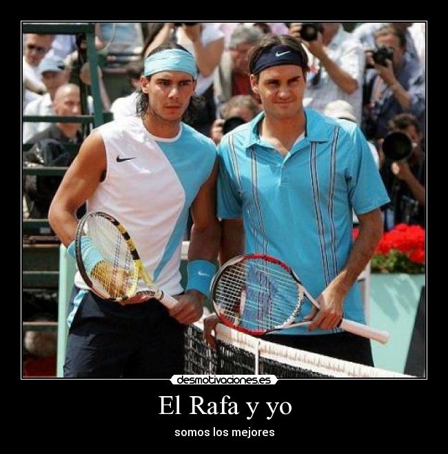 El Rafa y yo -