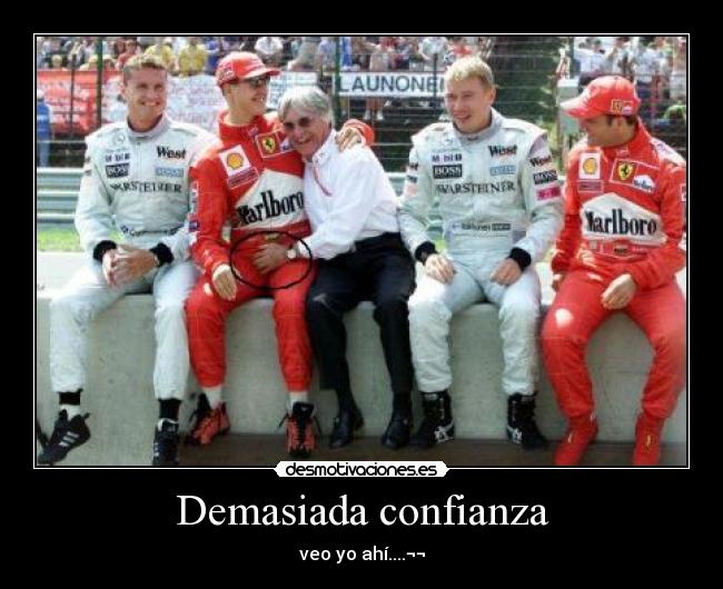 Demasiada confianza -