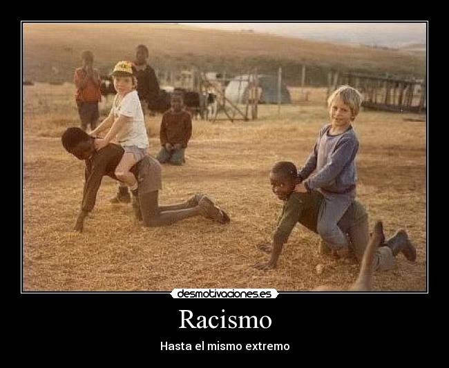 Racismo - 