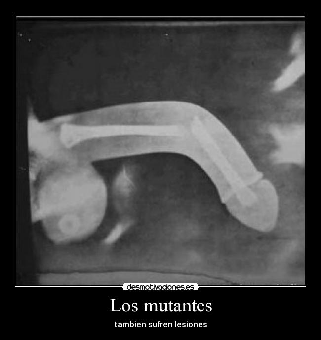 Los mutantes -