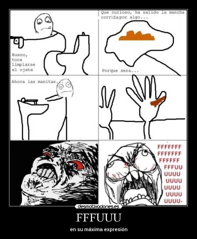 FFFUUU - en su máxima expresión