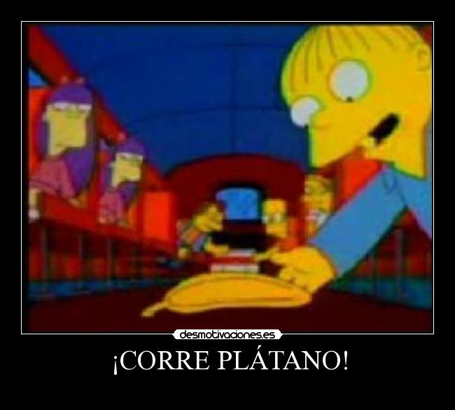 ¡CORRE PLÁTANO! - 