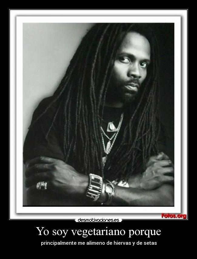 Yo soy vegetariano porque - 