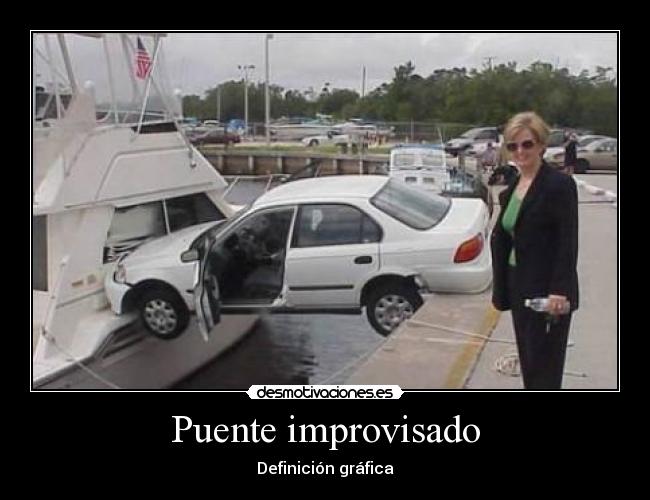 Puente improvisado -