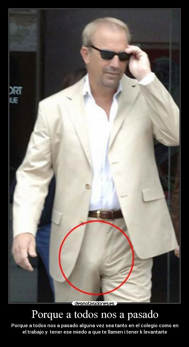 Porque a todos nos a pasado - 