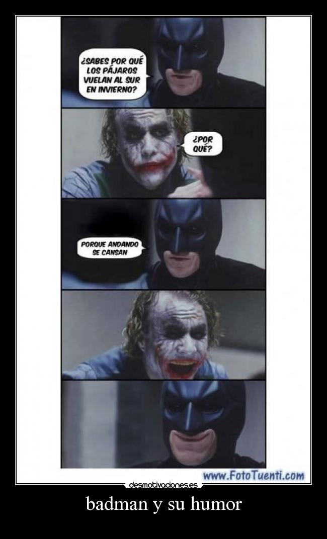 badman y su humor -