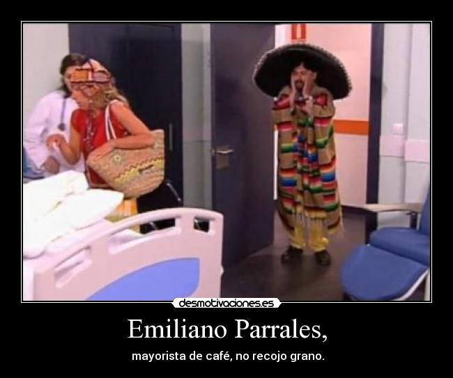Emiliano Parrales, -