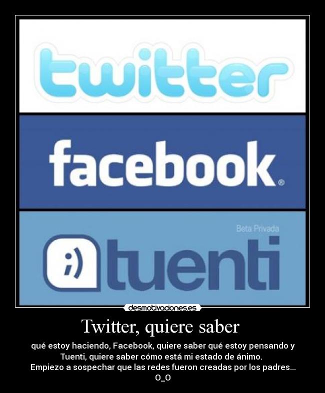 Twitter, quiere saber -