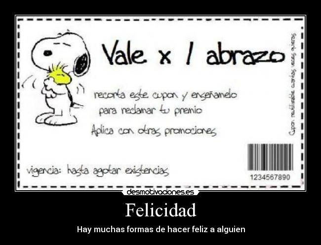 Felicidad - Hay muchas formas de hacer feliz a alguien