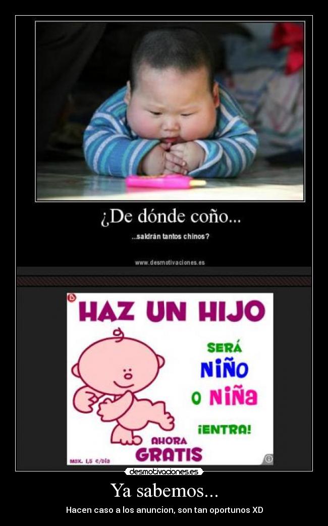Ya sabemos... - Hacen caso a los anuncion, son tan oportunos XD