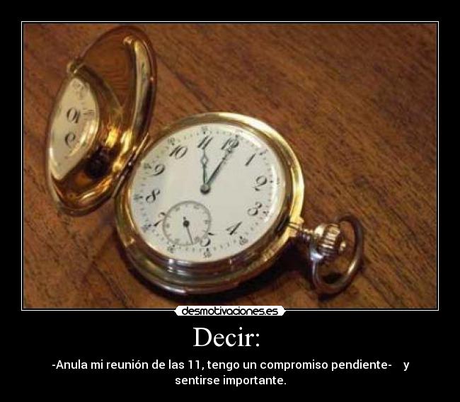 Decir: -