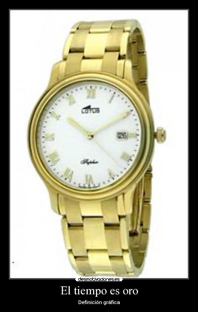 El tiempo es oro - Definición gráfica