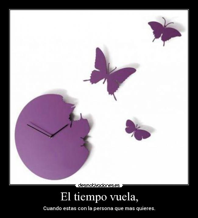 El tiempo vuela, - 