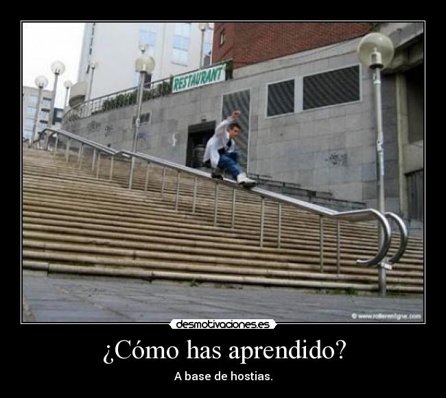 carteles como has aprendido desmotivaciones