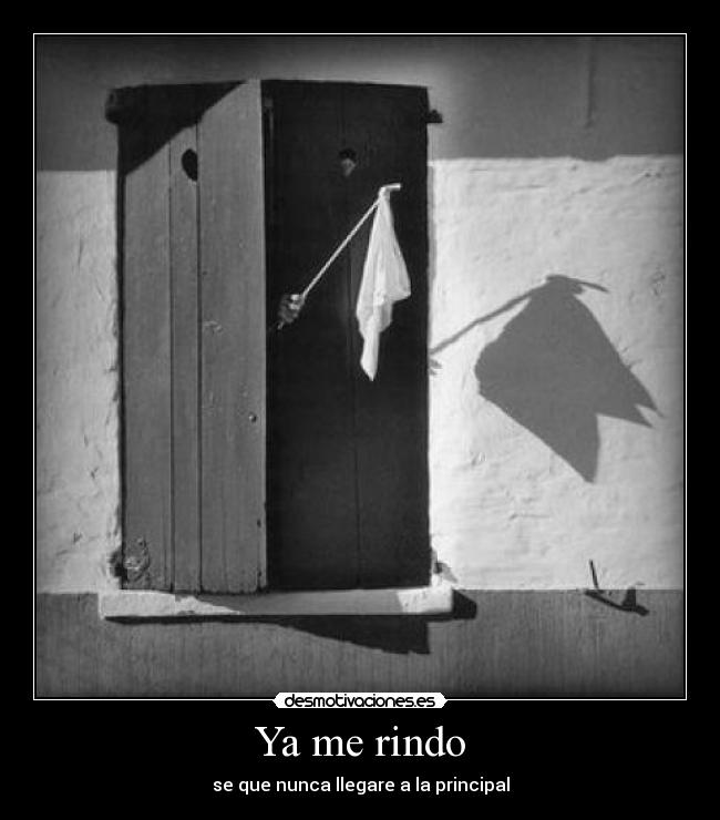 carteles rendirse principal nunca llegar desmotivaciones