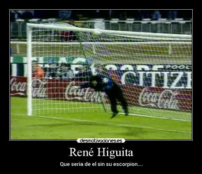 René Higuita -