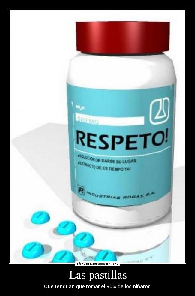 Las pastillas - 