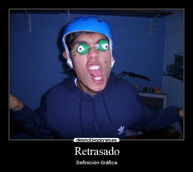 Retrasado - 