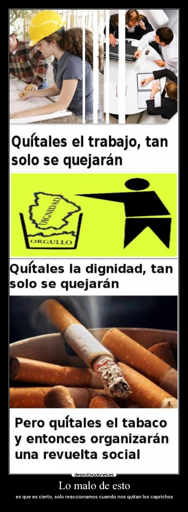 carteles tabaco trabajo dignidad sanceporro revuelta social desmotivaciones