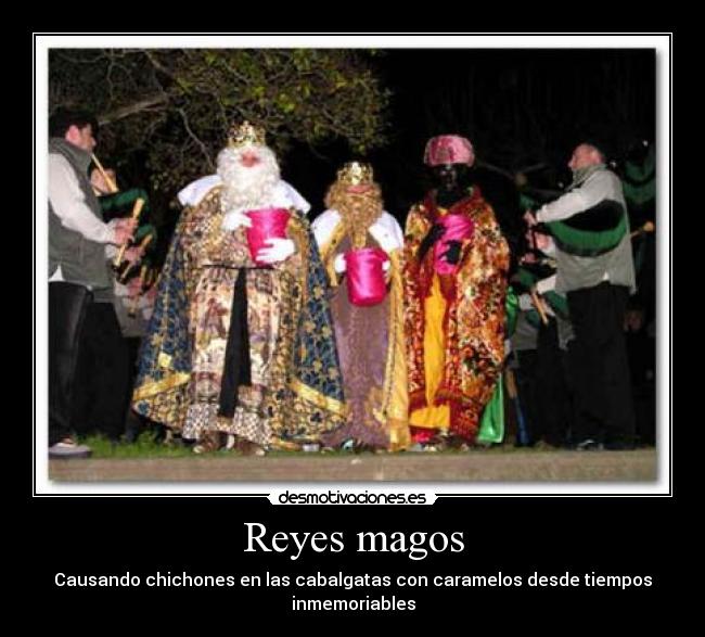 Reyes magos - Causando chichones en las cabalgatas con caramelos desde tiempos inmemoriables