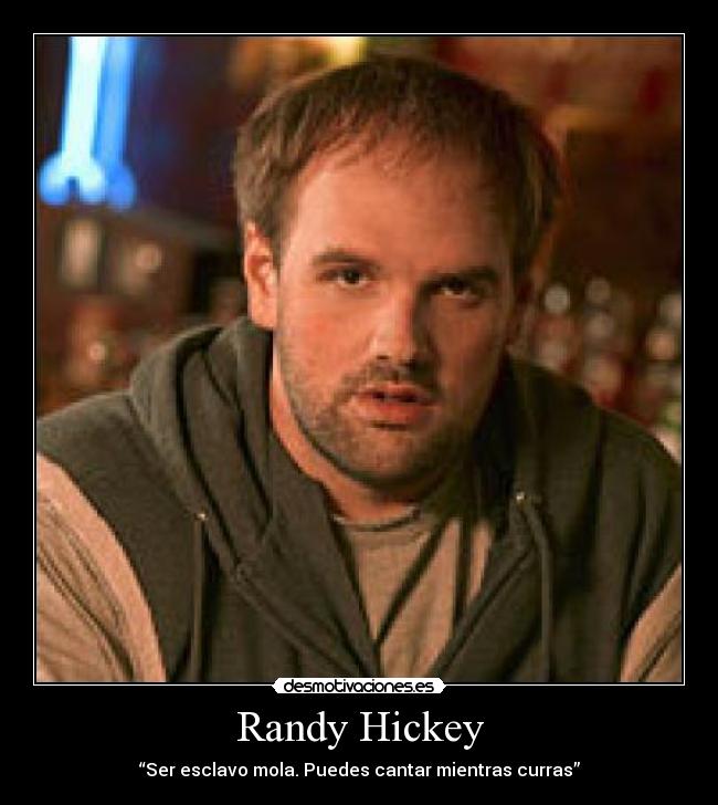 Randy Hickey - 