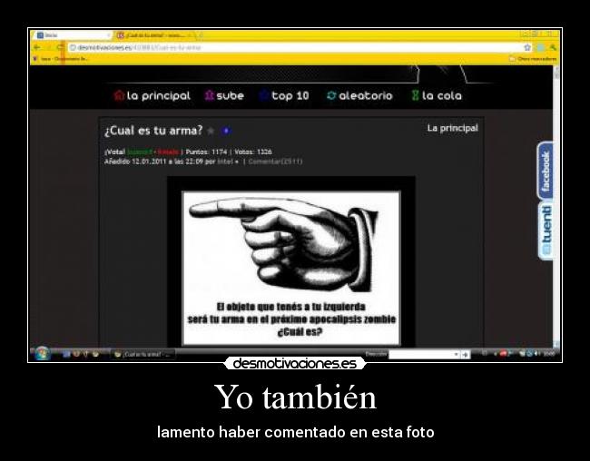 Yo también - lamento haber comentado en esta foto