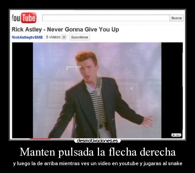 Manten pulsada la flecha derecha -