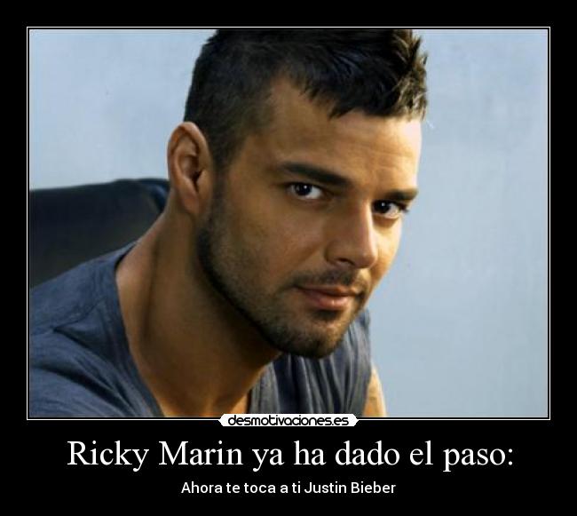 Ricky Marin ya ha dado el paso: - Ahora te toca a ti Justin Bieber