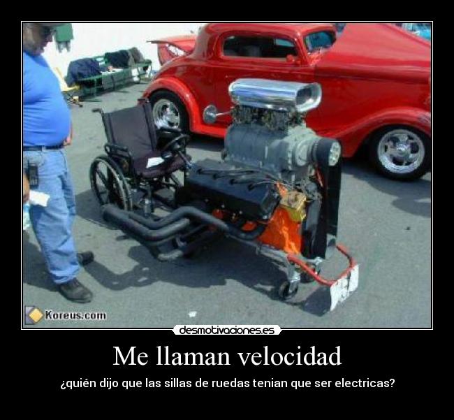 Me llaman velocidad -