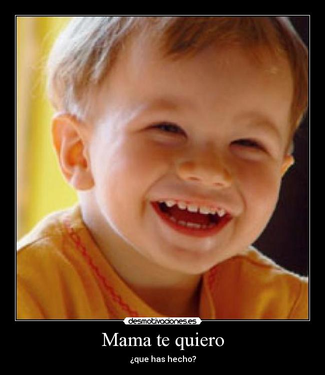 Mama te quiero -