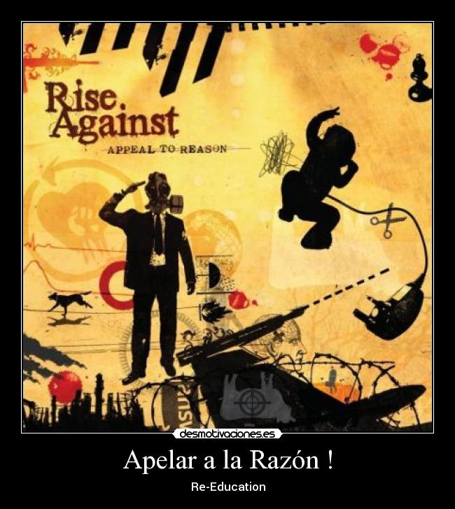 carteles rise against desmotivaciones