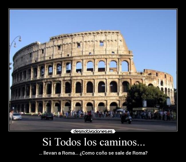 carteles salir roma desmotivaciones