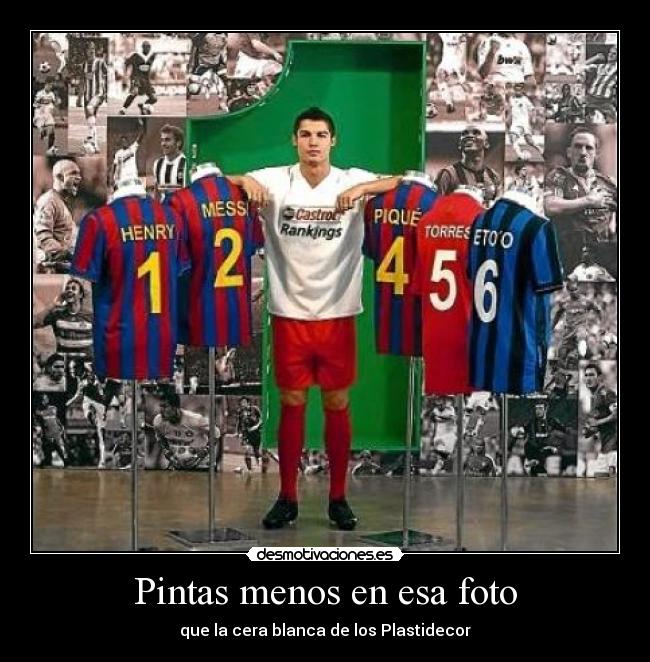 Pintas menos en esa foto - que la cera blanca de los Plastidecor