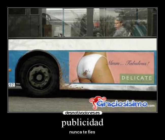 publicidad - nunca te fies