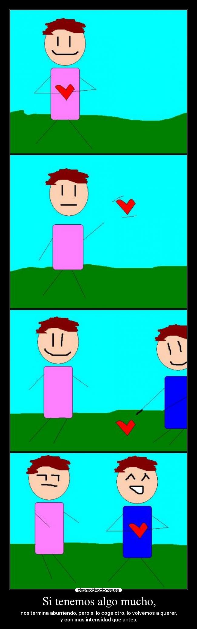 Si tenemos algo mucho, - 